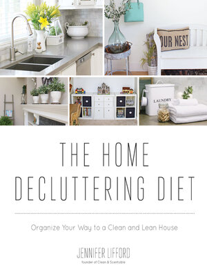 cover image of The Home Decluttering Diet